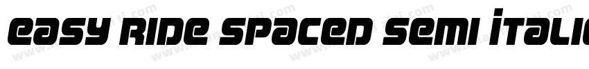 Easy Ride Spaced Semi Italic字体转换